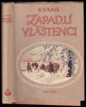 Karel Václav Rais: Zapadlí vlastenci