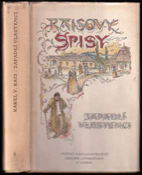 Karel Václav Rais: Zapadlí vlastenci