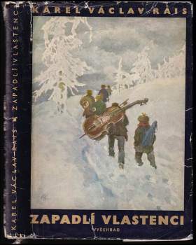 Karel Václav Rais: Zapadlí vlastenci