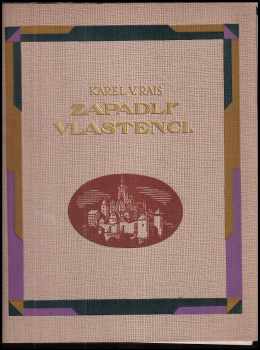 Karel Václav Rais: Zapadlí vlastenci : pohorský obraz