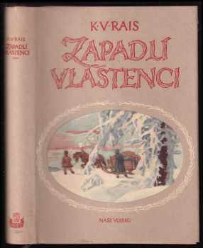 Zapadlí vlastenci : pohorský obraz - Karel Václav Rais (1956, Naše vojsko) - ID: 228764