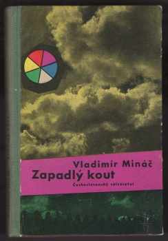 Vladimír Mináč: Zapadlý kout