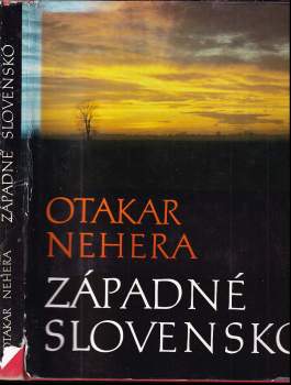 Západné Slovensko - Otakar Nehera (1978, Osveta) - ID: 820219