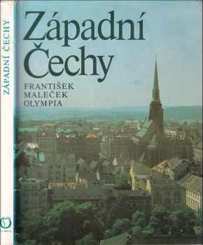 František Maleček: Západní Čechy