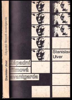 Stanislav Ulver: Západní filmová avantgarda