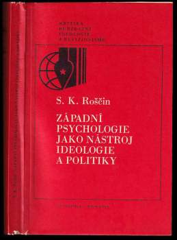 Západní psychologie jako nástroj ideologie a politiky