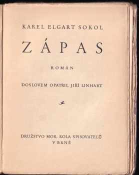 Karel Elgart Sokol: Zápas