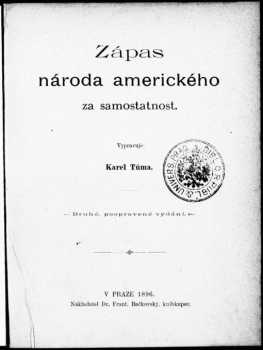 Karel Tůma: Zápas národa amerického za samostatnost
