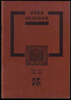 Věra Olivová: Zápas o Československo