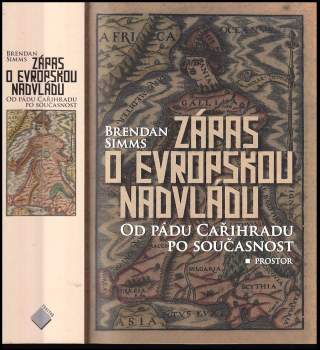 Zápas o evropskou nadvládu