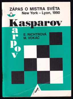 Zápas o mistra světa - Kasparov-Karpov