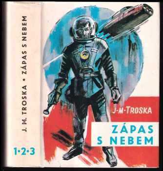 Zápas s nebem : 1 - 3 - Smrtonoš - J. M Troska (1970, Profil) - ID: 101101