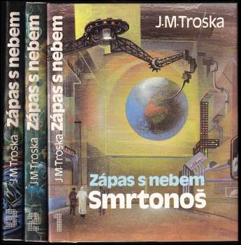J. M Troska: Zápas s nebem
