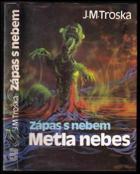 J. M Troska: Zápas s nebem
