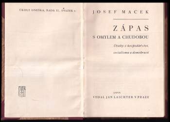 Josef Macek: Zápas s omylem a chudobou