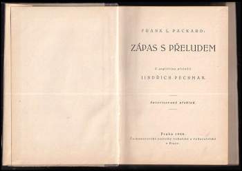 Frank L Packard: Zápas s přeludem