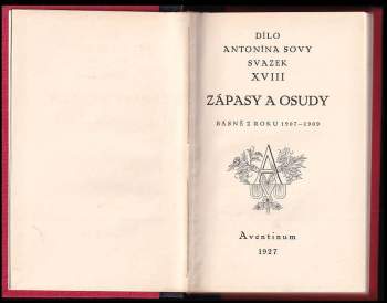Antonín Sova: Zápasy a osudy