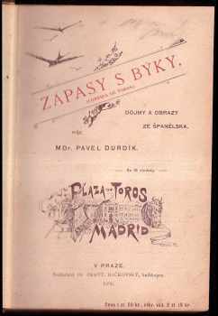 Pavel Durdík: Zápasy s býky