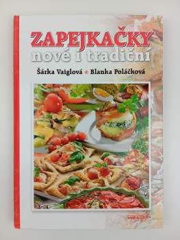 Zapejkačky nové i tradiční