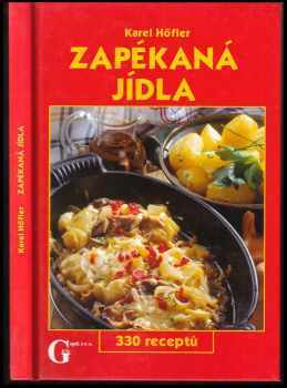 Zapékaná jídla : 330 receptů