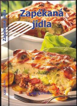 Šárka Vaiglová: Zapékaná jídla