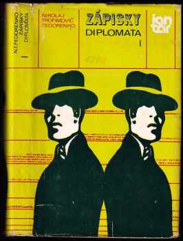 Zápisky diplomata : 1. zv - Nikolaj Trofimovič Fedorenko (1974, Obzor) - ID: 333806