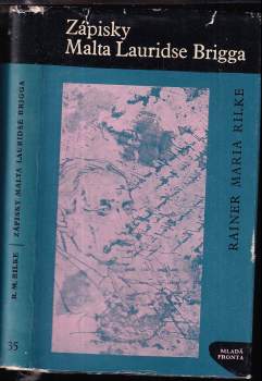 Rainer Maria Rilke: Zápisky Malta Lauridse Brigga