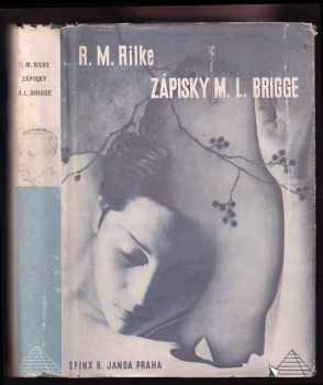 Zápisky Malta Lauridse Brigge - Rainer Maria Rilke (1933, Sfinx) - ID: 319837