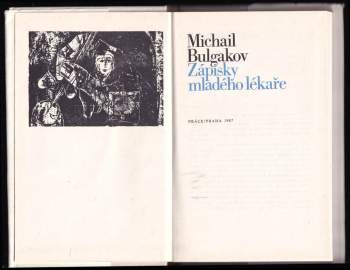 Michail Afanas'jevič Bulgakov: Zápisky mladého lékaře