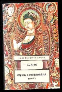  Fa-Sien: Zápisky o buddhistických zemích