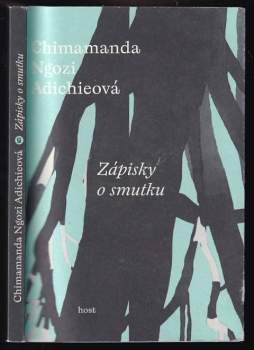 Chimamanda Adichieová,: Zápisky o smutku