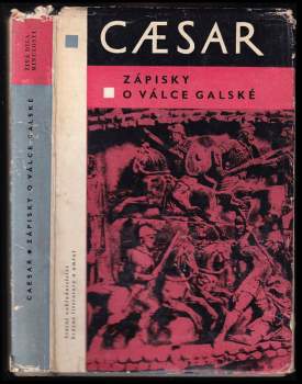 Gaius Iulius Caesar: Zápisky o válce galské