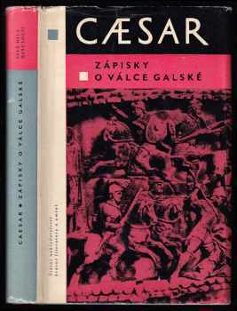 Gaius Iulius Caesar: Zápisky o válce galské