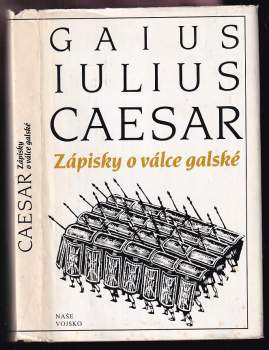 Gaius Iulius Caesar: Zápisky o válce galské