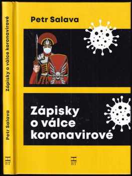 Petr Salava: Zápisky o válce koronavirové