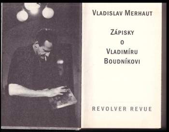 Vladislav Merhaut: Zápisky o Vladimíru Boudníkovi