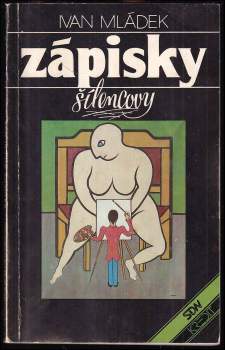 Ivan Mládek: Zápisky šílencovy