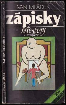 Ivan Mládek: Zápisky šílencovy