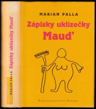 Zápisky uklízečky Maud'
