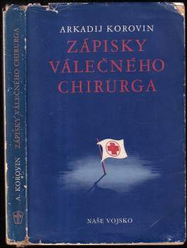 Zápisky válečného chirurga