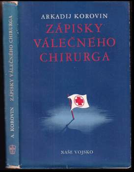 Zápisky válečného chirurga