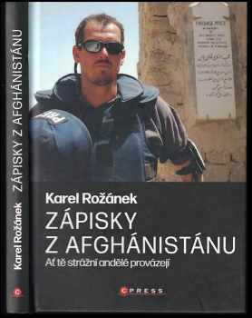 Zápisky z Afghánistánu : ať tě andělé strážní provázejí