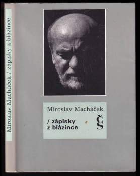 Miroslav Macháček: Zápisky z blázince