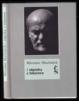 Miroslav Macháček: Zápisky z blázince