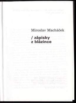 Miroslav Macháček: Zápisky z blázince