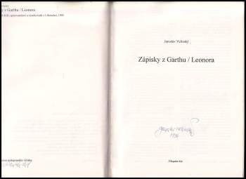 Jaroslav Velinský: Zápisky z Garthu ; Leonora - PODPIS JAROSLAV VELINSKÝ