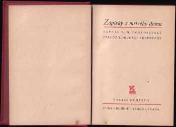 Fedor Michajlovič Dostojevskij: Zápisky z mrtvého domu