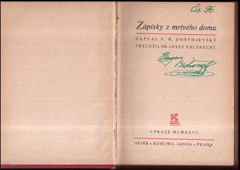 Fedor Michajlovič Dostojevskij: Zápisky z mrtvého domu