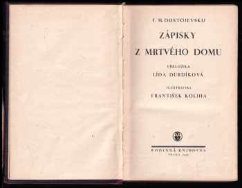 Fedor Michajlovič Dostojevskij: Zápisky z Mrtvého domu
