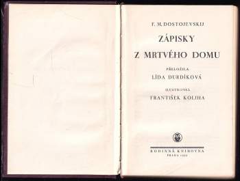 Fedor Michajlovič Dostojevskij: Zápisky z Mrtvého domu